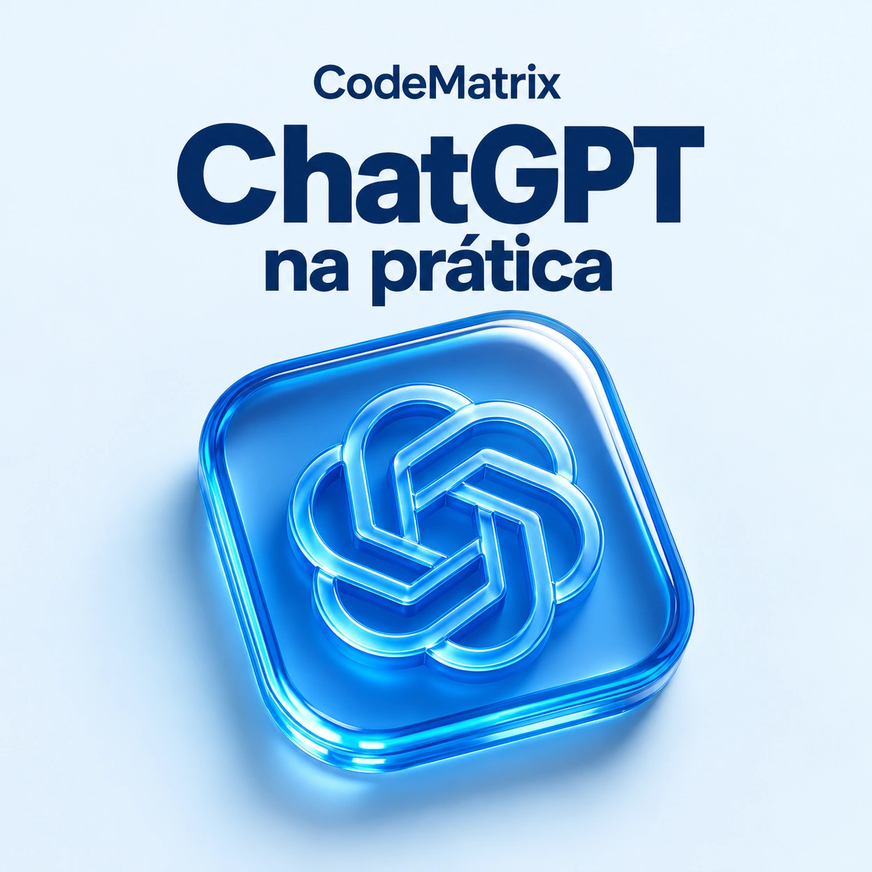 Capa de ChatGPT na prática
